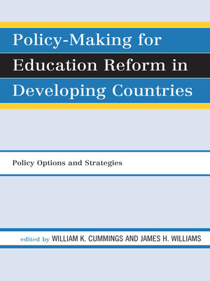 cover image of Policy-Making for Education Reform in Developing Countries